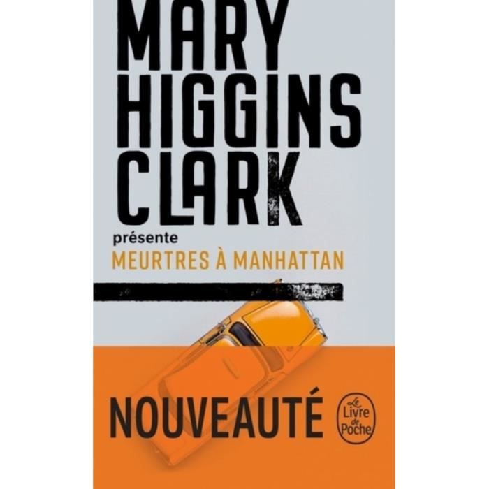 Recueil de nouvelles policières - Mary Higgins Clark - Meurtres à Manhattan