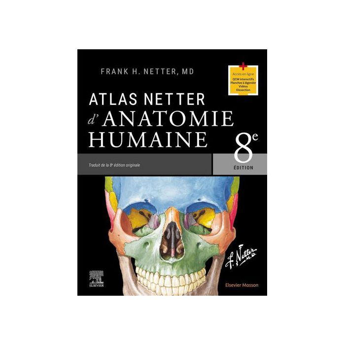 Atlas d'anatomie - Netter - 8ème Édition - Illustré - Essentiel pour étudiants - Médecine