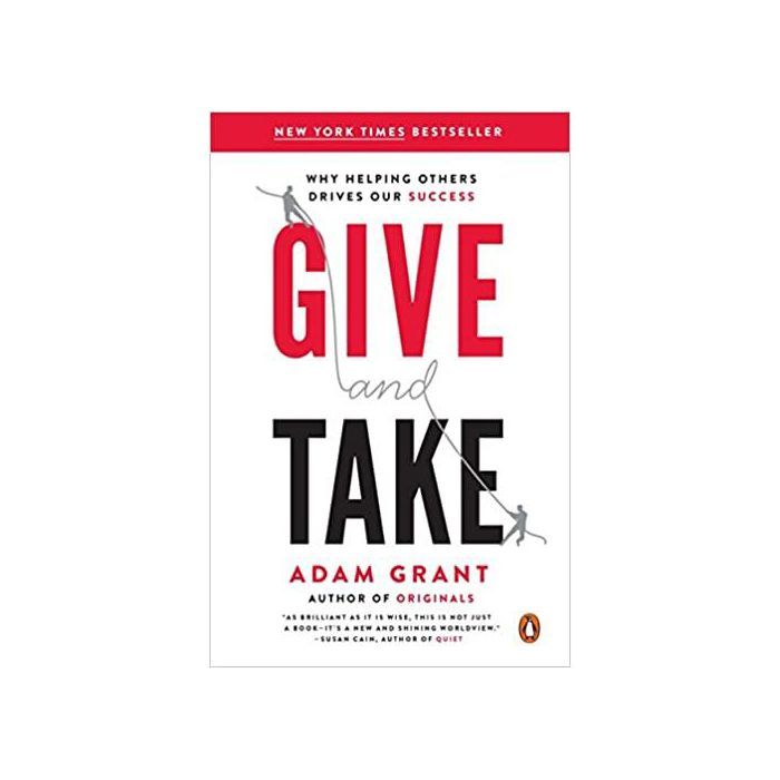Livre - Adam Grant - Give and Take - Développement personnel - Essai - Non-fiction