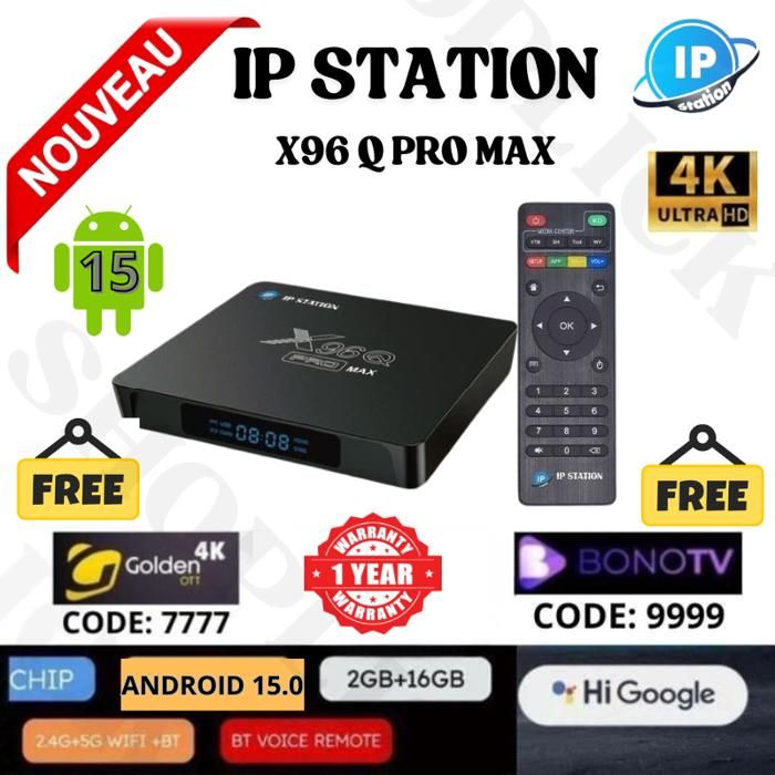 Smart Tv Box IP Station X96 Q PRO MAX 2025 EXCLUSIVEMENT ANDROID 15 + Avec 2 abonnements 1 AN Gratuite