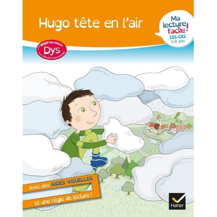 Livre - HUGO - Hugo tête en l'air - CE1-CE2 - Adapté aux enfants DYS - Éducation ludique