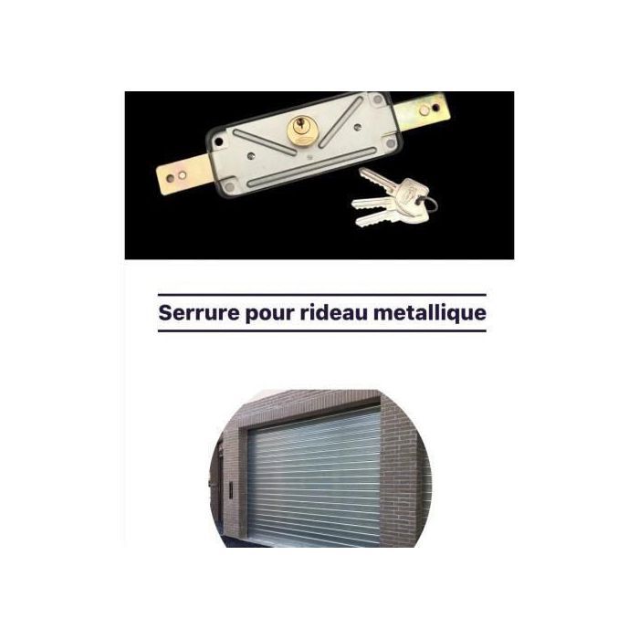 Serrure pour rideau metallique Fournir haute sécurité
