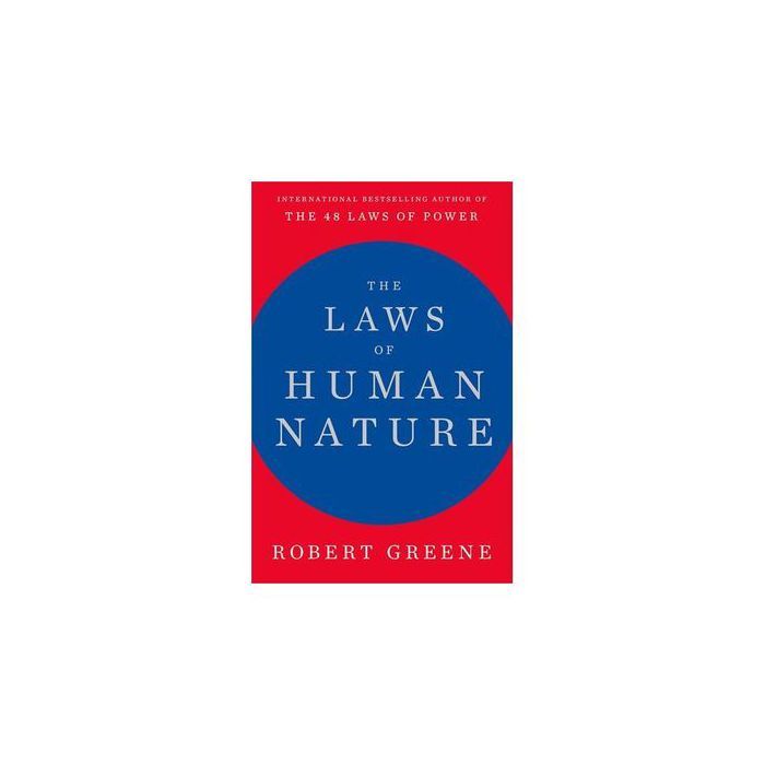 Essai - The Laws of Human Nature - Robert Greene - Psychologie - 2023 - Lecture enrichissante