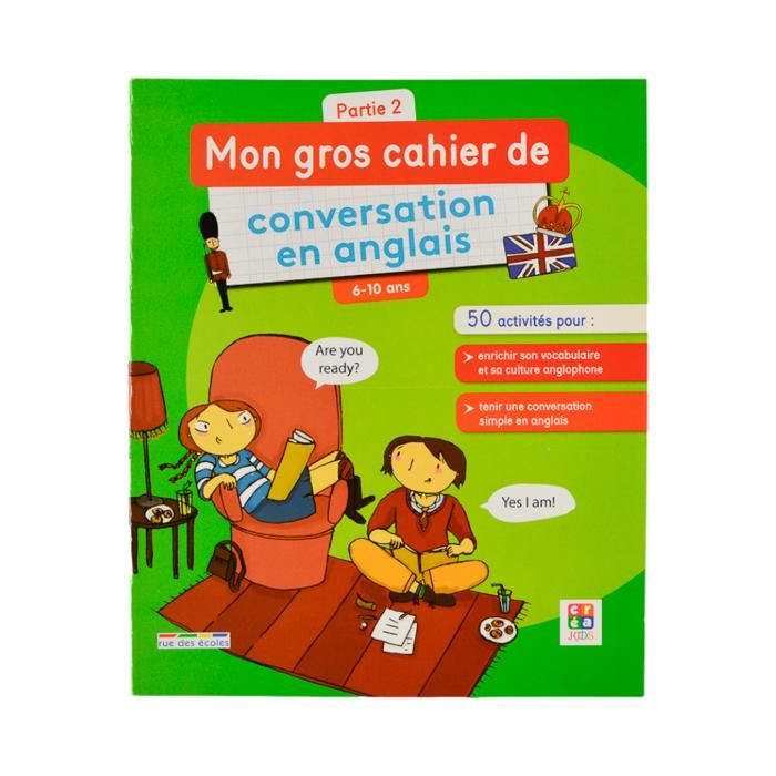MON GROS CAHIER DE CONVERSATION ANGLAIS SERIE 2