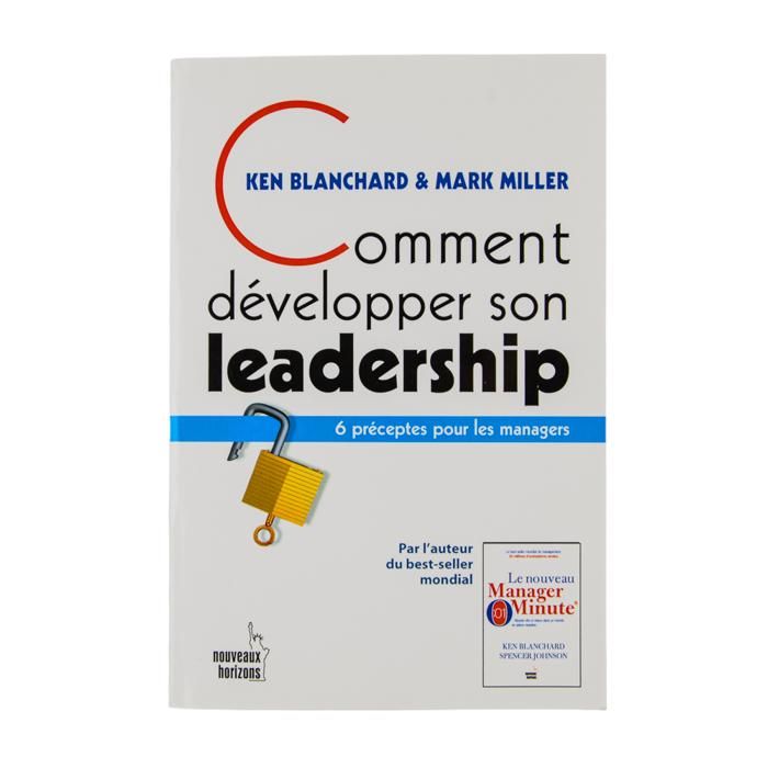 COMMENT DEVELOPPER SON LEADERSHIP