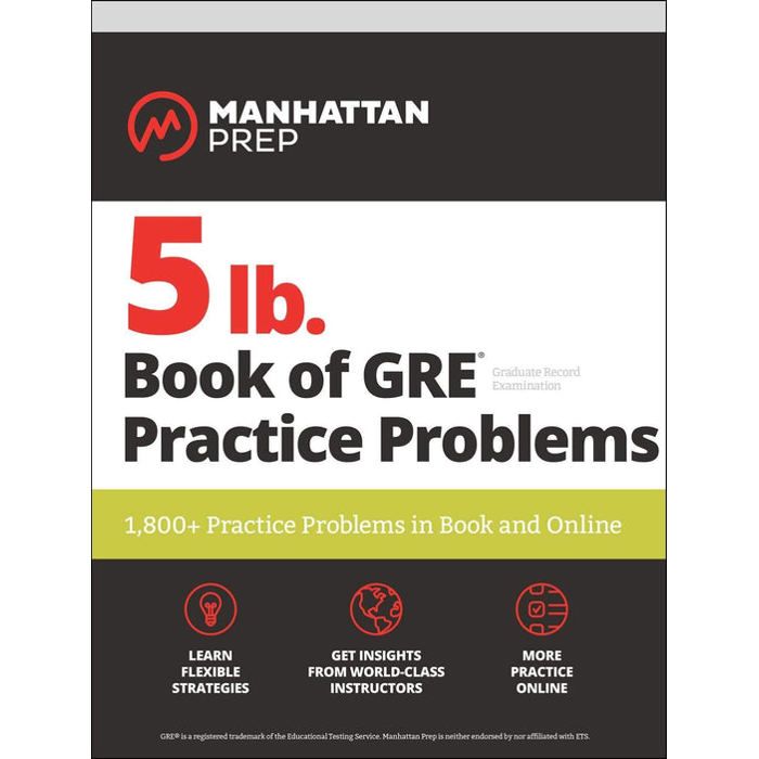 Livre de préparation GRE - Manhattan Prep - 5 lb - 1800+ problèmes - Pratique en ligne - 5 lb Series