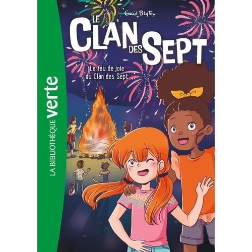 Roman - Hachette Jeunesse - Le feu de joie du Clan des Sept - Tome 11 - Aventure - Jeunesse