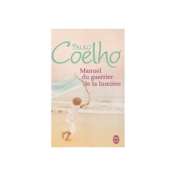 J'Ai Lu Manuel Du Guerrier De La Lumière - Paulo Coelho