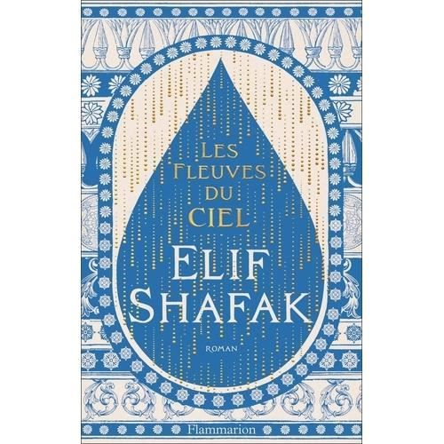 Les fleuves du ciel
