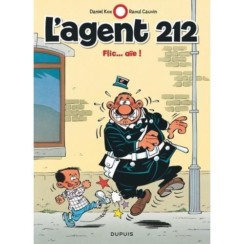L'AGENT 212 : FLIC... AIE !, Kox Daniel