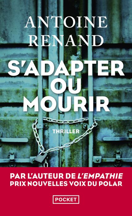 S'adapter ou mourir - Renand Antoine - Livres - Policier Thriller