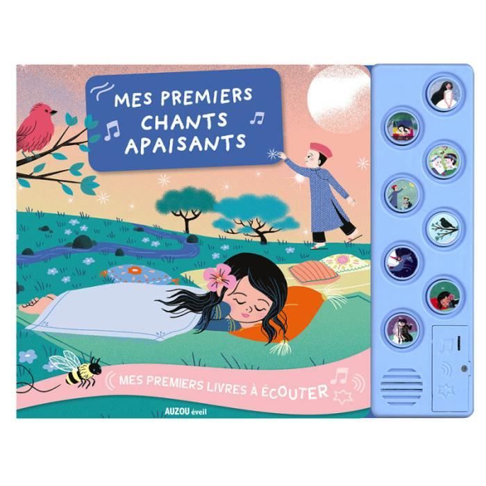 Livre - Auzou - Mes premiers chants apaisants - 8 sons - 1 CD - Illustrations tendres