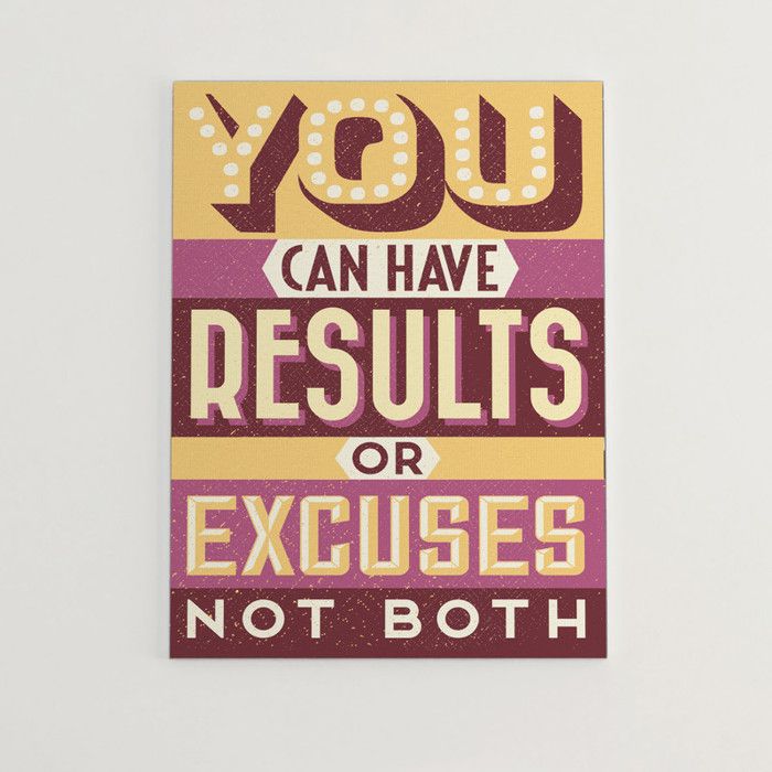 Tableau Décoratif - You Can Have Results or Excuses - 80x120 cm - Multicolore - Design Contemporain