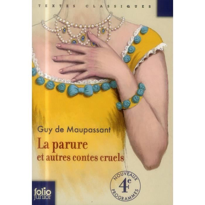 La parure et autres contes cruels