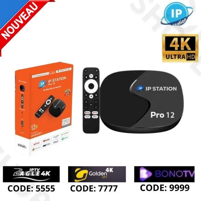 IP Station Pro 12 Smart Tv Box 2025 Exctusivement Android 12 + Avec Trois abonnements