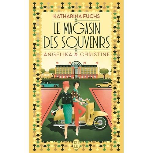 Le magasin des souvenirs : Angelika et Christine