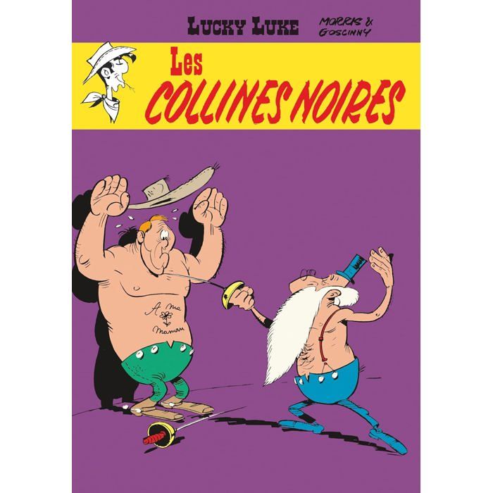 Lucky Luke - Tome 21 - Les collines noires