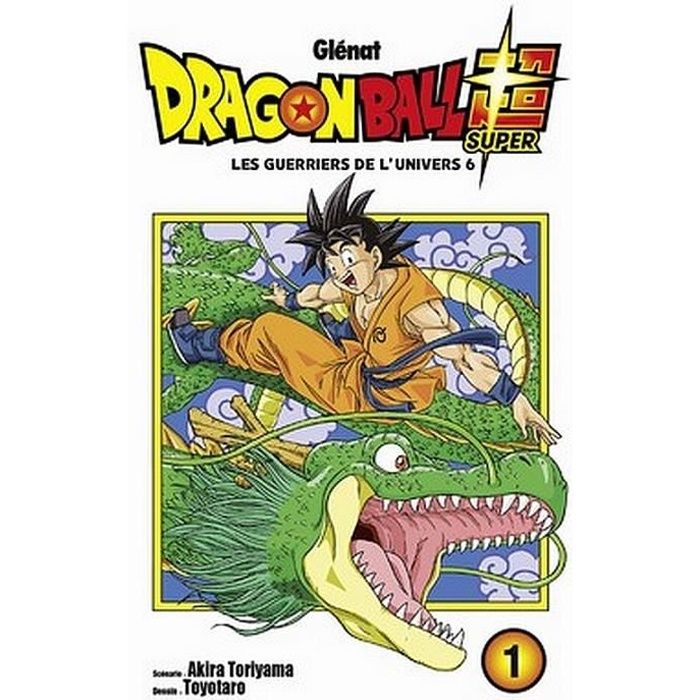 Manga - Dragon Ball - Tome 1 - Suite inédite - Goku - Univers 6