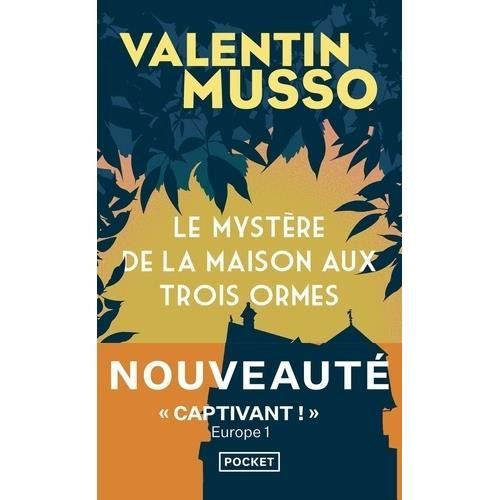 Roman - Le mystère de la maison aux trois ormes - Enquête - Suspense - Mystère