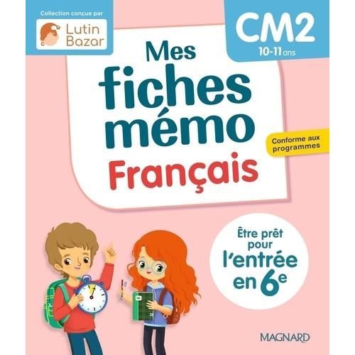 Fiches mémo - CM2 - Révision français - Aide aux élèves - Pratique et efficace