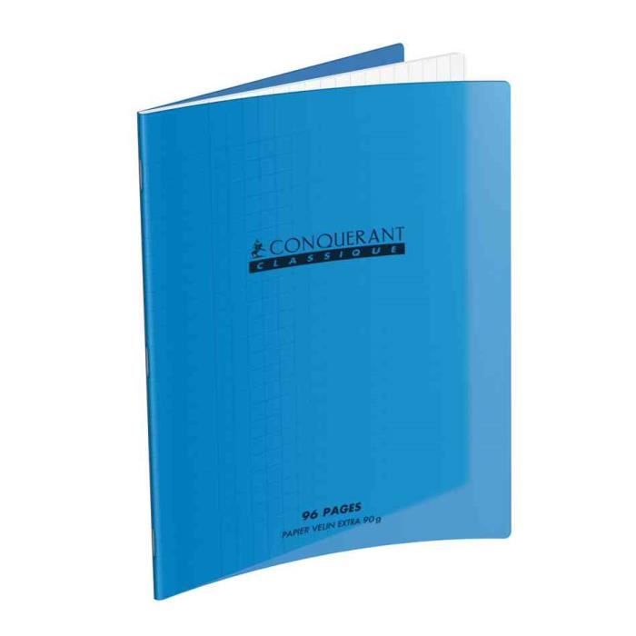 Cahier - CONQUERANT - Séyès 17x22 - 70g - 96 Pages - Couverture PP Bleu