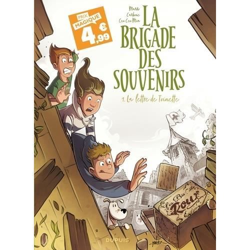 La brigade des souvenirs Tome 1 : La lettre de Toinette