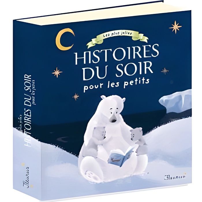 Les plus jolies histoires du soir pour les petits