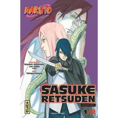 Naruto - Sasuke Retsuden Tome 1