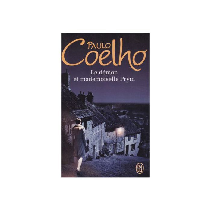 J'Ai Lu Le Démon Et Mademoiselle Prym - Paulo Coelho,