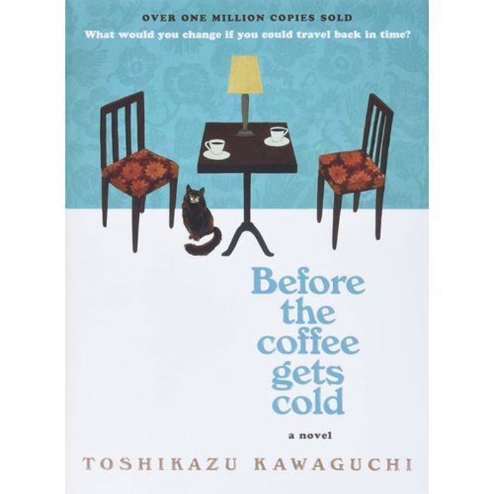 Publication de la banque de livres Avant que le café ne refroidisse Un roman de Toshikazu Kawaguchi